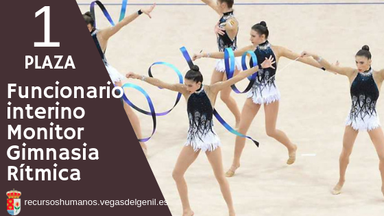 Convocatoria Funcionario/a Interino Monitor/a de Gimnasia Rítmica